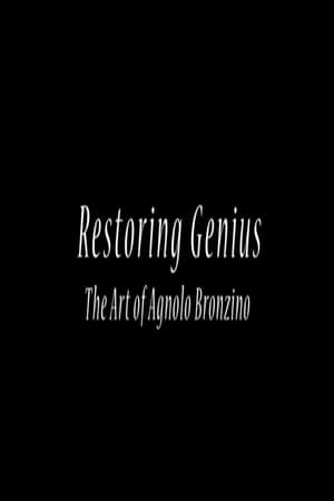 Image Restoring Genius: The Art of Agnolo Bronzino
