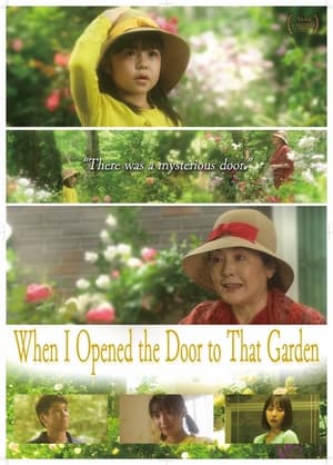 Image When I Opened the Door to That Garden