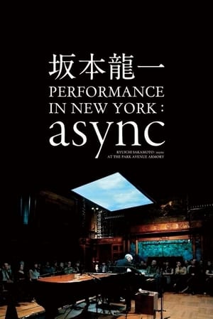 Image Ryuichi Sakamoto: async Live at the Park Avenue Armory