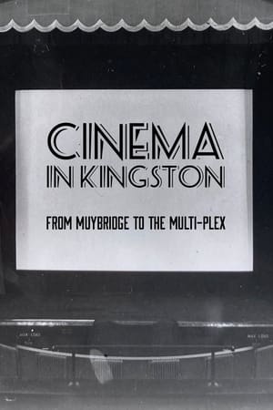Image Cinema in Kingston: From Muybridge to the Multiplex