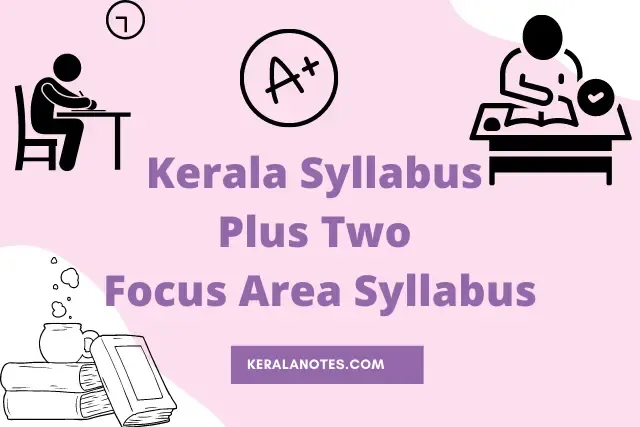 Kerala Plus Two Focus-Area Syllabus PDF download  | Keralanotes