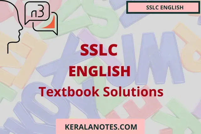 Kerala Syllabus SSLC 10th English Textbook Solution