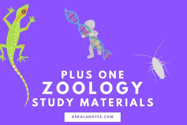 Plus One Zoology Study Notes PDF Download | Kerala Notes