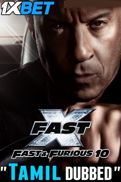 Fast X (2023) Tamil Dubbed (ORG) 1080p 720p 480p HDCOM 1XBET Download
