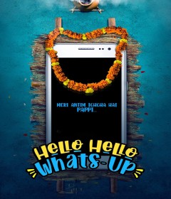 Hello Hello Whats Up (2023) Hindi Movie 300MB HDRip 480p Download