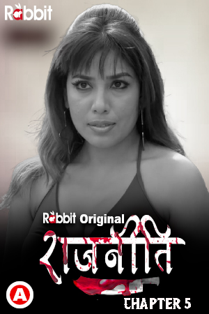Rajneeti 2023 S01E09T10 RabbitMovies Hindi Web Series 720p HDRip 440