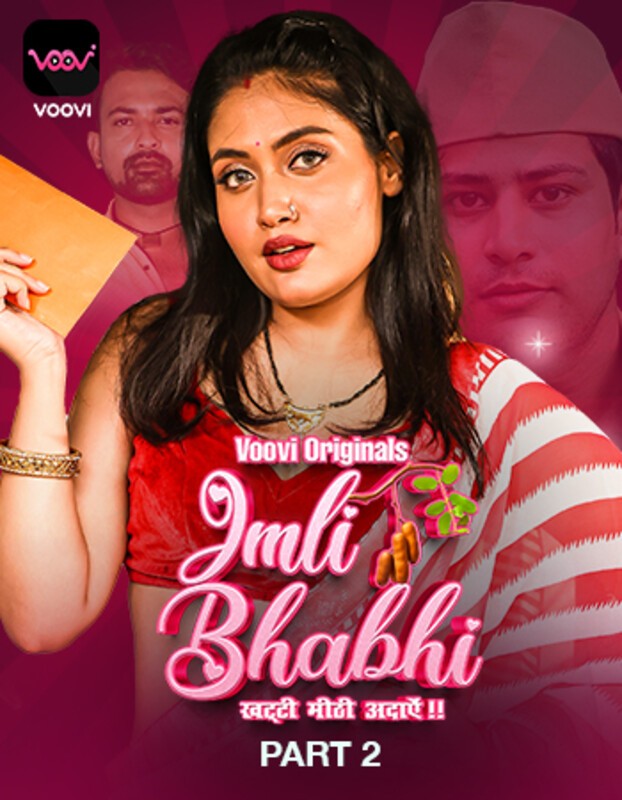Imli Bhabhi 2023 Voovi S01 Part 2 Hindi Web Series 720p HDRip 220MB Download