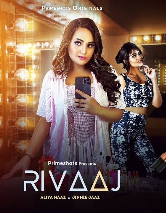 Rivaaj 2023 PrimeShots S01E02 Hindi Web Series 1080p HDRip 300MB Download