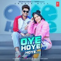 Jassie Gill,Simar Kaur,Avvy Sra - Oye Hoye Hoye (Feat. Dhanashree) Mp3 Songs Download