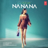 Ritu Bhaggi,Snappy - Na Na Na Mp3 Songs Download