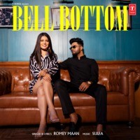 Romey Maan,Sulfa - Bell Bottom Mp3 Songs Download