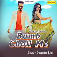 Devender Fauji - Bumb Choli Me Mp3 Songs Download