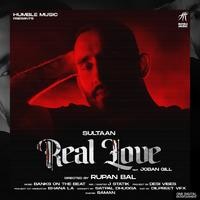 Sultaan,Joban Gill - Real Love (feat. Joban Gill) Mp3 Songs Download