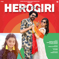 Renuka Panwar,Subhash Foji,Anjali Raghav,Samvee - Herogiri Mp3 Songs Download