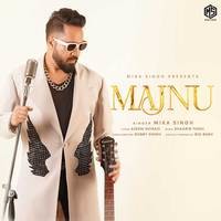 Mika Singh - Majnu Mp3 Songs Download