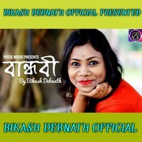 Bikash Debnath - Bandhobi Mp3 Songs Download