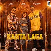 Tony Kakkar,Yo Yo Honey Singh,Neha Kakkar - Kanta Laga Mp3 Songs Download
