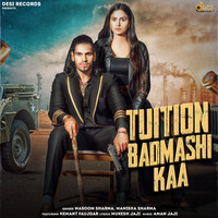 Manisha Sharma,Masoom Sharma - Tuition Badmashi Kaa Mp3 Songs Download