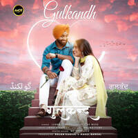 Jugraj Sandhu - Gulkandh Mp3 Songs Download