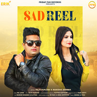 Raju Punjabi,Manisha Sharma - Sad Reel Mp3 Songs Download