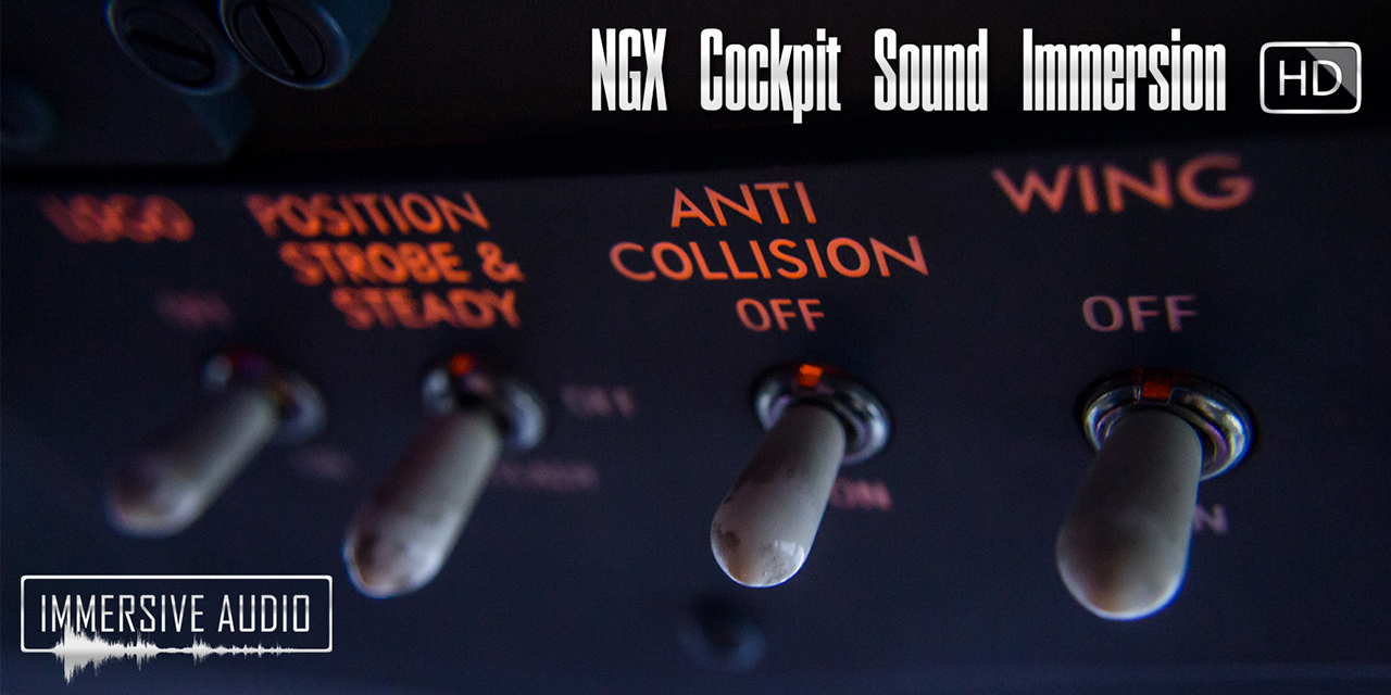Immersive Audio - NGX Cockpit Sound Immersion