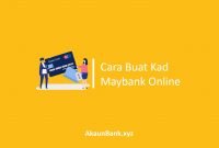 Cara Buat Kad Maybank Online