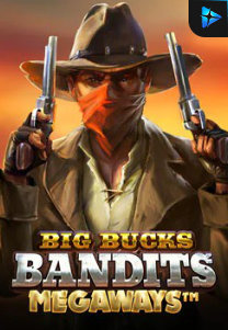Bocoran RTP Slot Big Bucks Bandits Megaways di ANDAHOKI