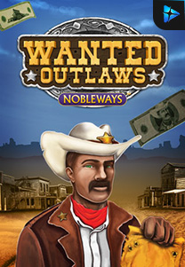 Bocoran RTP Slot Wanted Outlaws Nobleways foto di ANDAHOKI