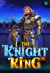 Bocoran RTP Slot The Knight King di ANDAHOKI