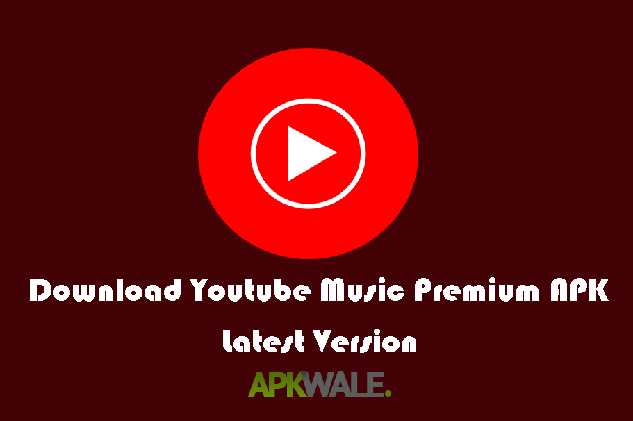 YouTube Music Premium APK 3.23.52 Download YouTube Music Mod Latest