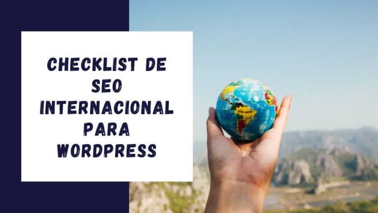 Checklist de SEO Internacional para Wordpress