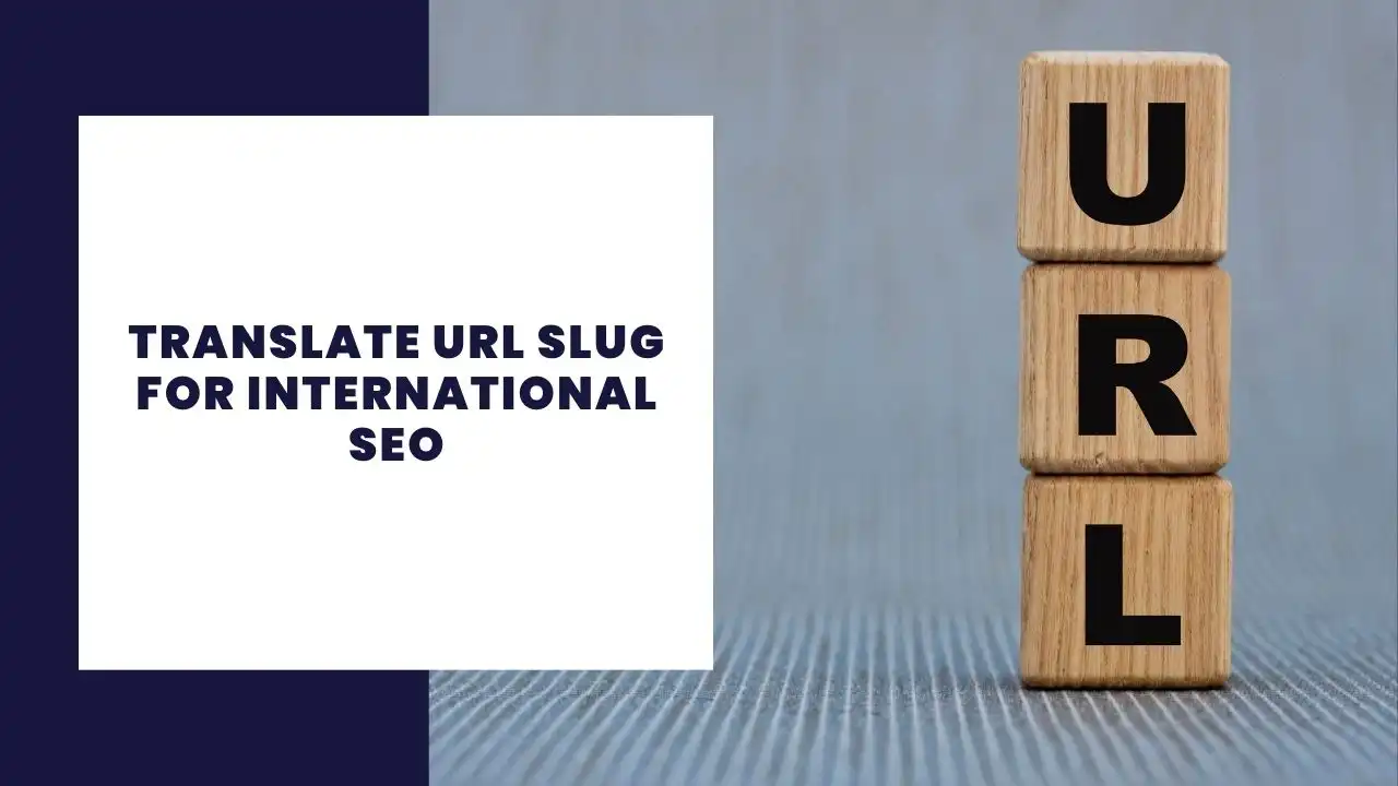 translate-url-slug-for-international-seo