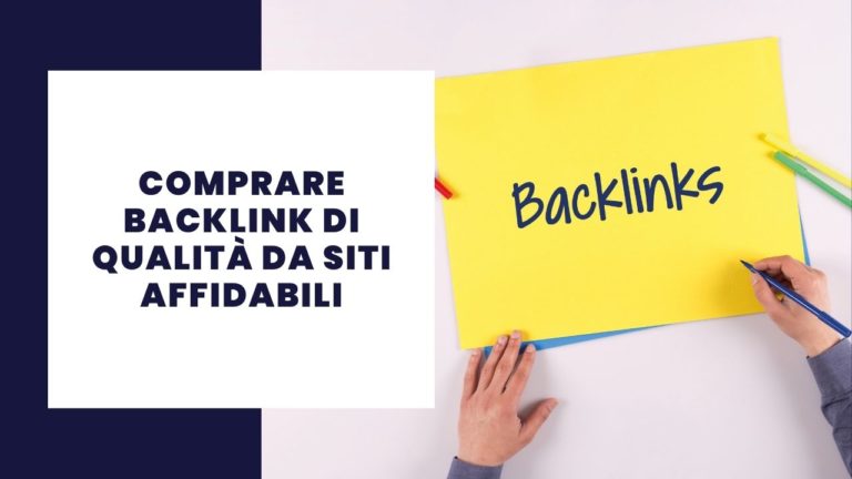 Comprare backlink di qualità da siti affidabili