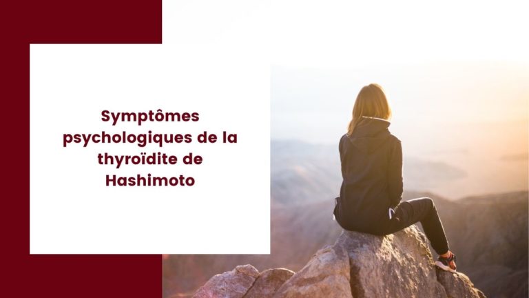 Symptômes psychologiques de la thyroïdite de Hashimoto