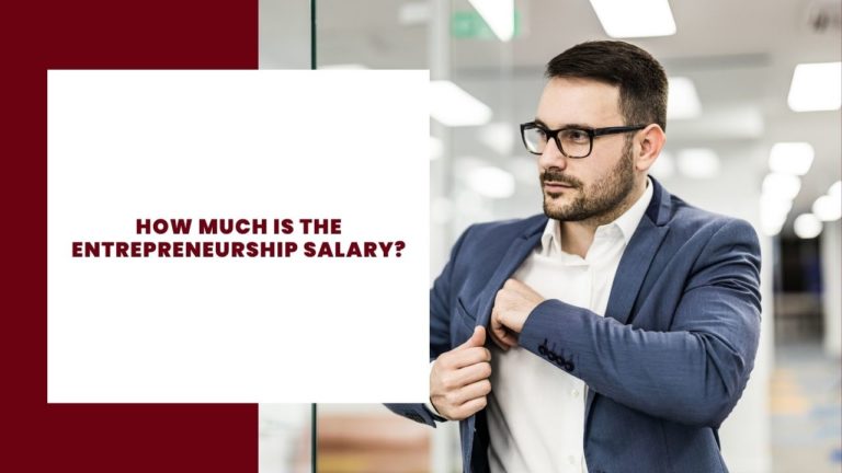 How much is the Entrepreneurship Salary