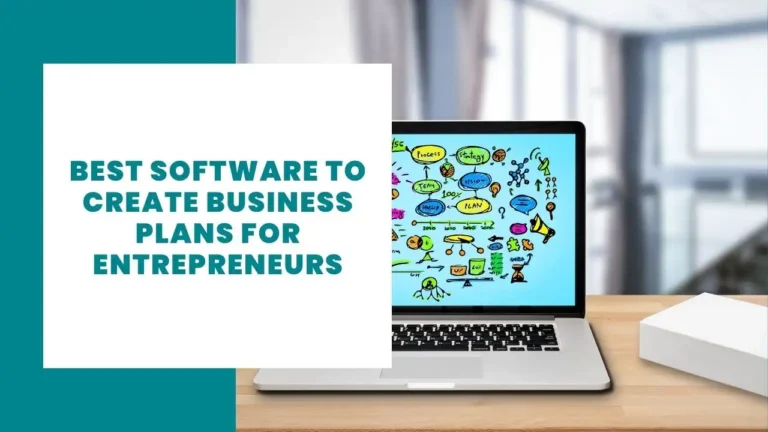 Best software to create business plans for entrepreneurs