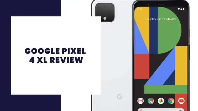 Google Pixel 4 XL Review