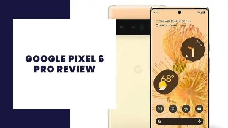 Google Pixel 6 Pro レビュー
