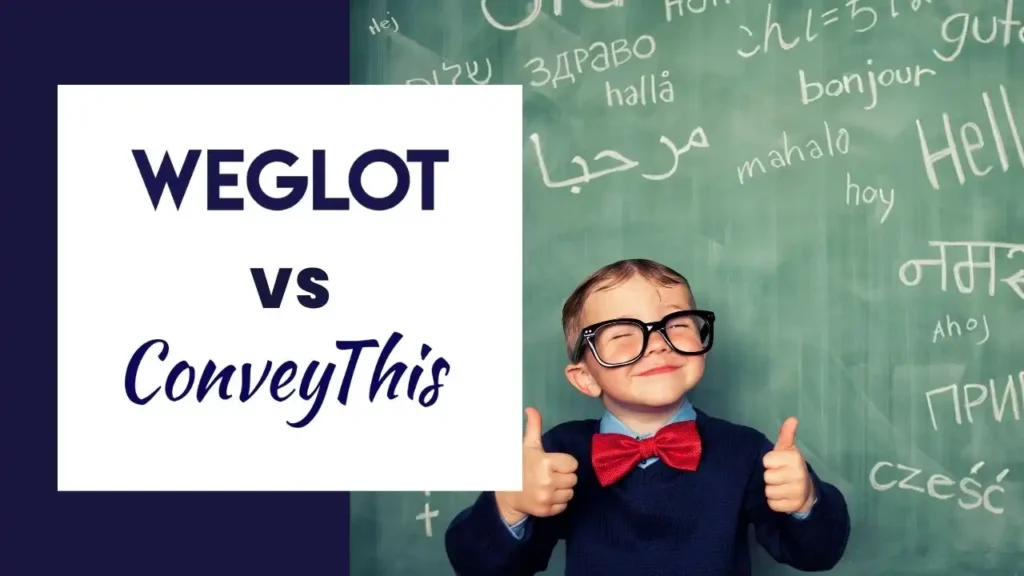 Weglot vs Conveythis