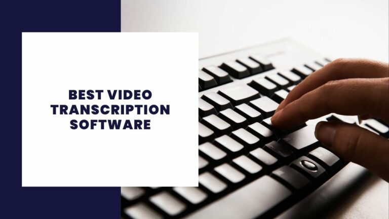 Best video transcription software