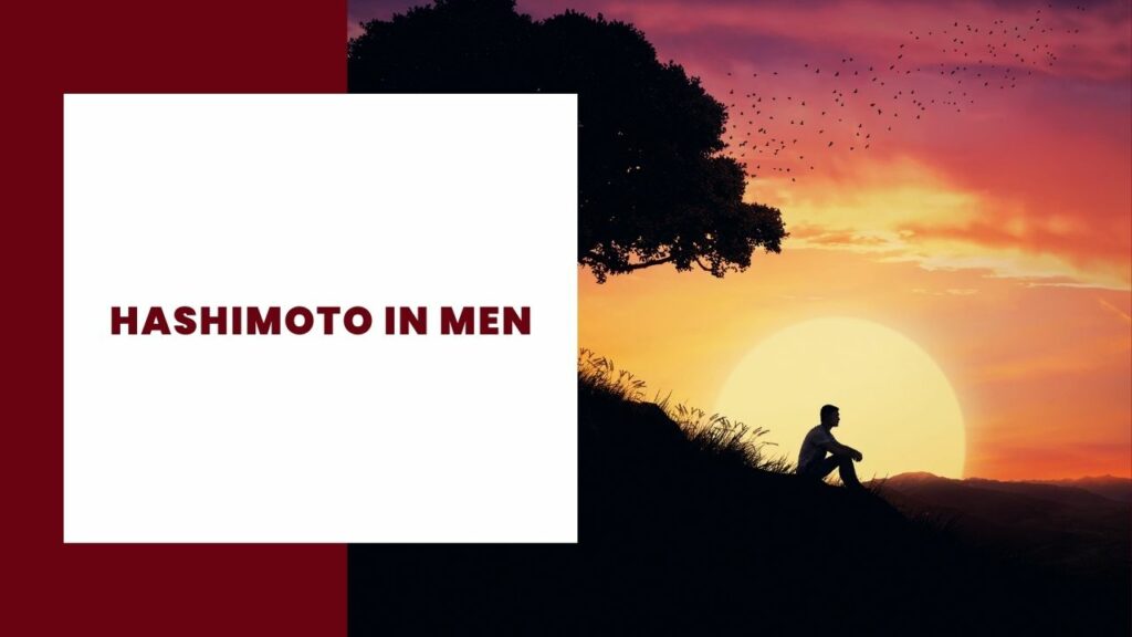 Hashimoto in Men