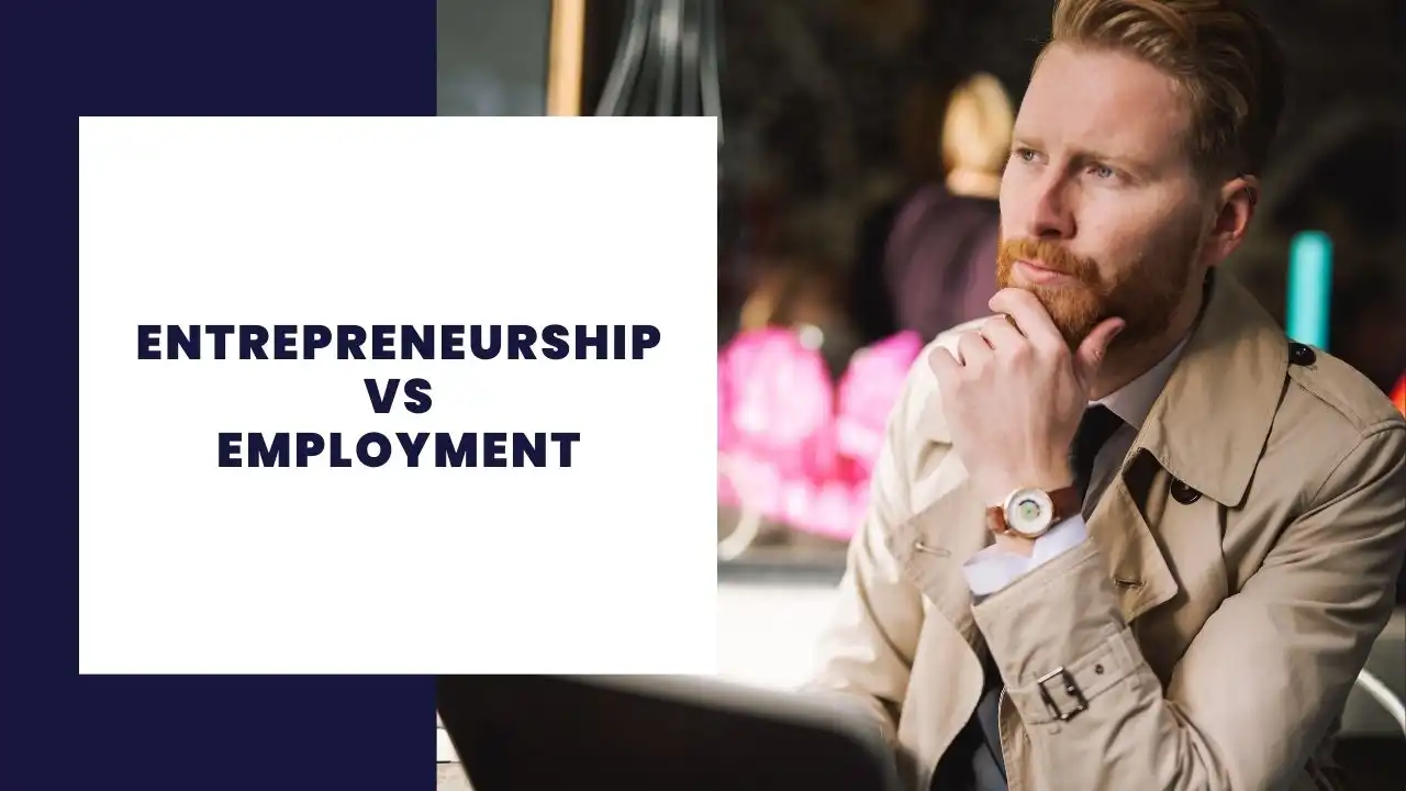 entrepreneurship vs employment