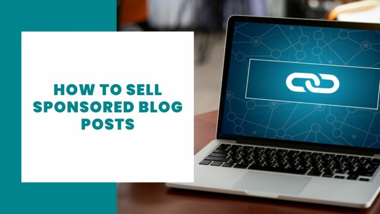 how to sell sponsored blog posts