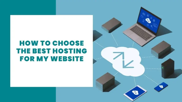 How to choose the best hosting for my website