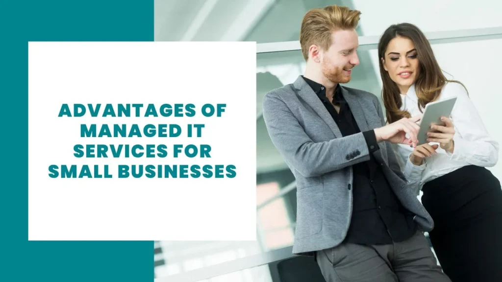 Advantages-of-Managed-IT-services-for-Small-Businesses