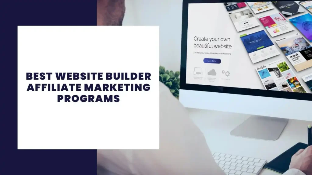 Best Website Builder Affiliate Marketing Programs