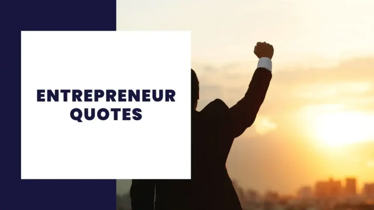 Entrepreneur Quotes for a Successful Business