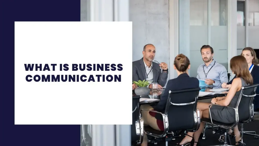 What is business communication