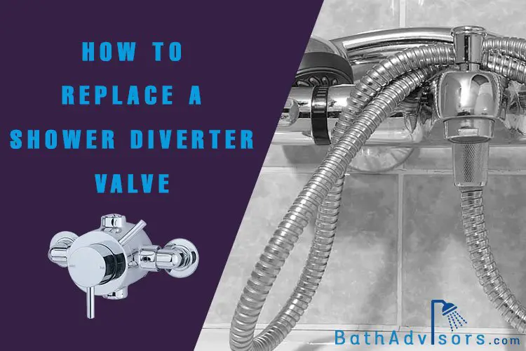 How To Replace A Shower Diverter Valve