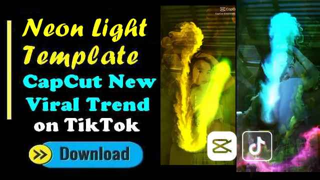 Neon Light Capcut Template Link New Tiktok Viral Trend